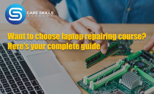 Want to Choose Laptop Repairing Course Here s your complete guide 