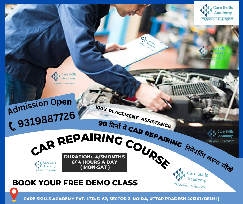 Everything You Need to Know About Car Repairing Courses in Delhi