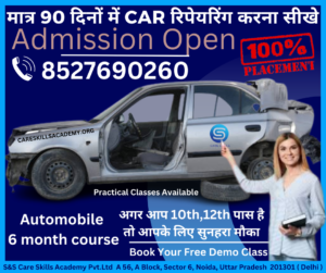 Automobile Mechanic Training Course in Delhi – 6 Month Course at Care Skills Academy